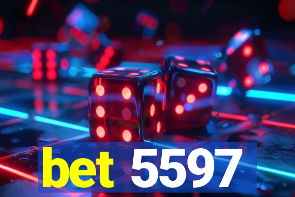 bet 5597